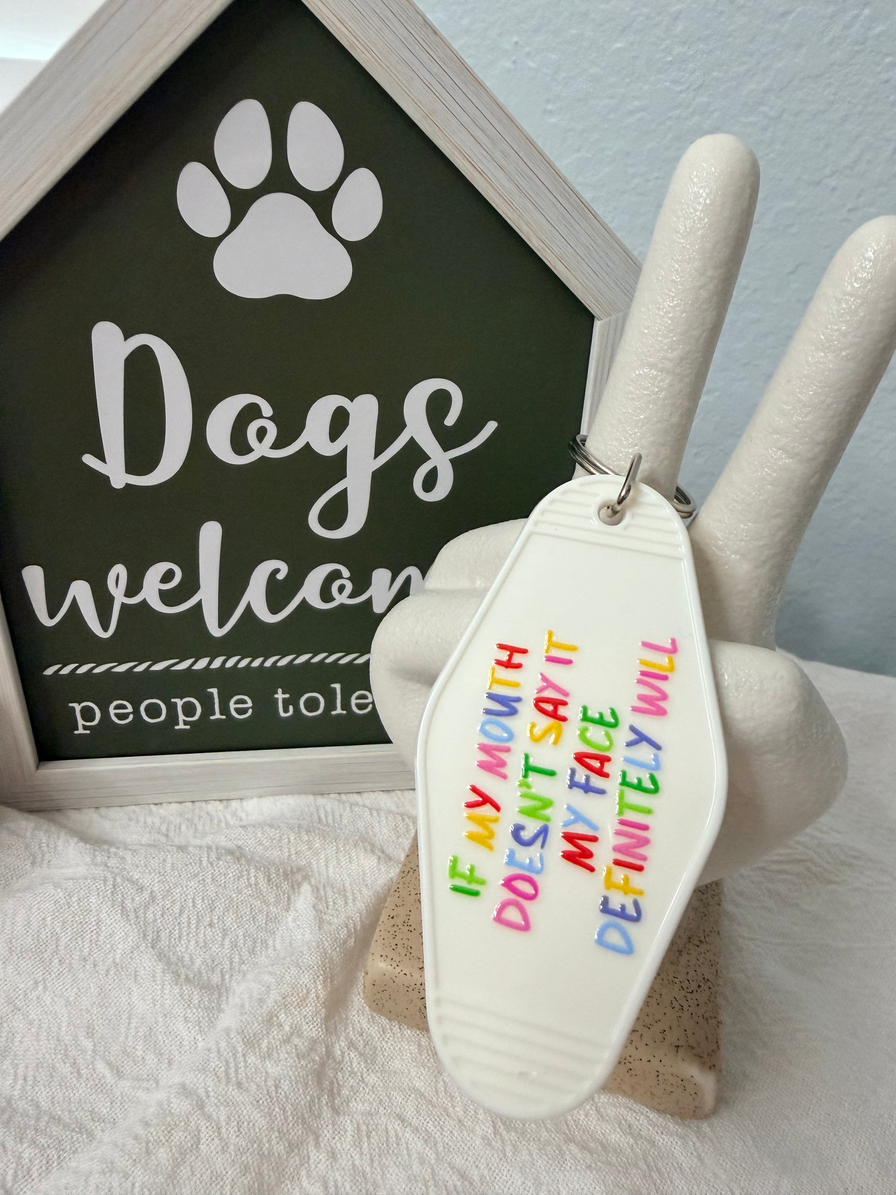 Sassy Hotel style keychain-Classy with a side of Sassy