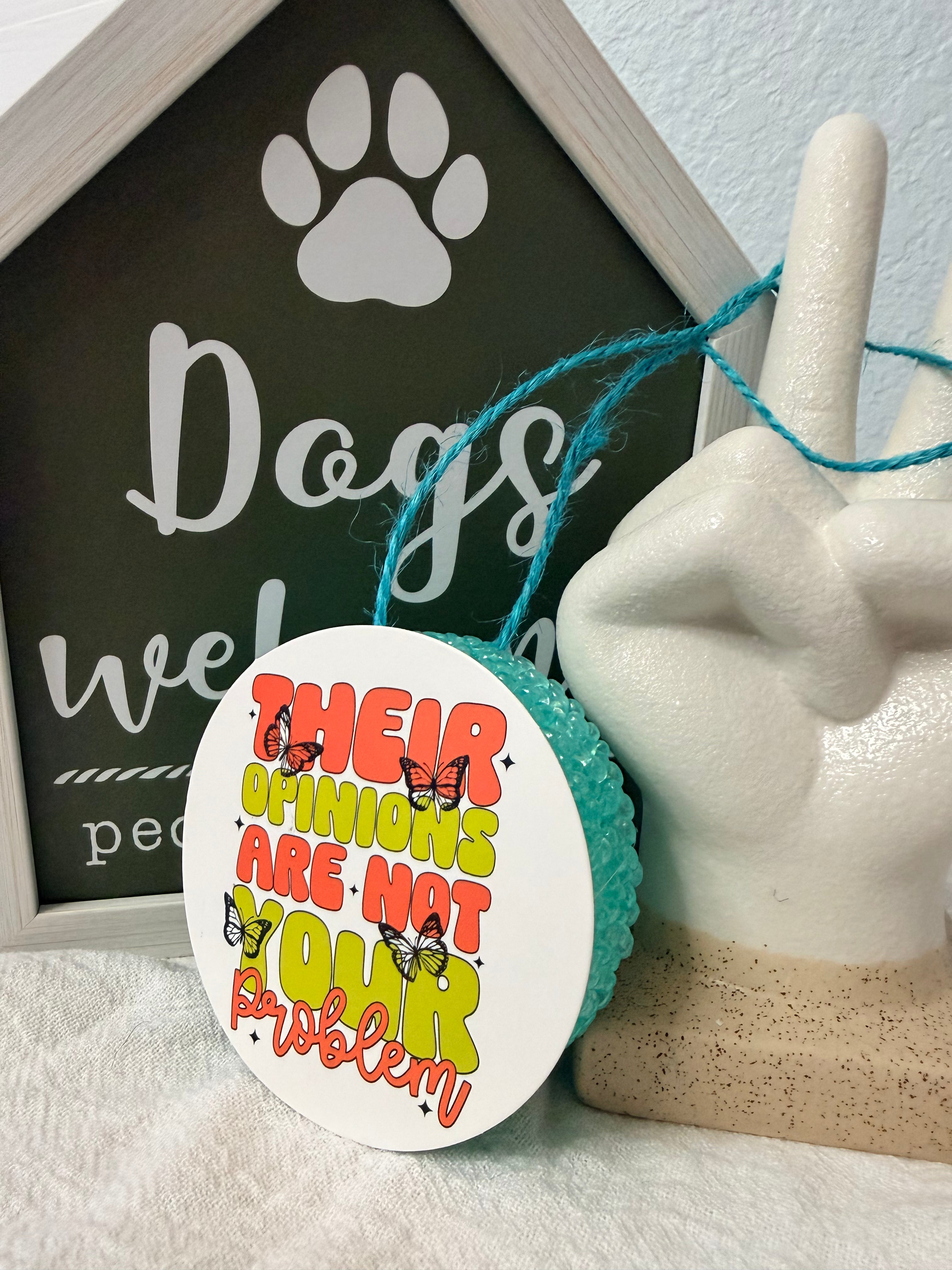 Their opinions are not your problem