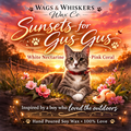 Sunsets for Gus Gus